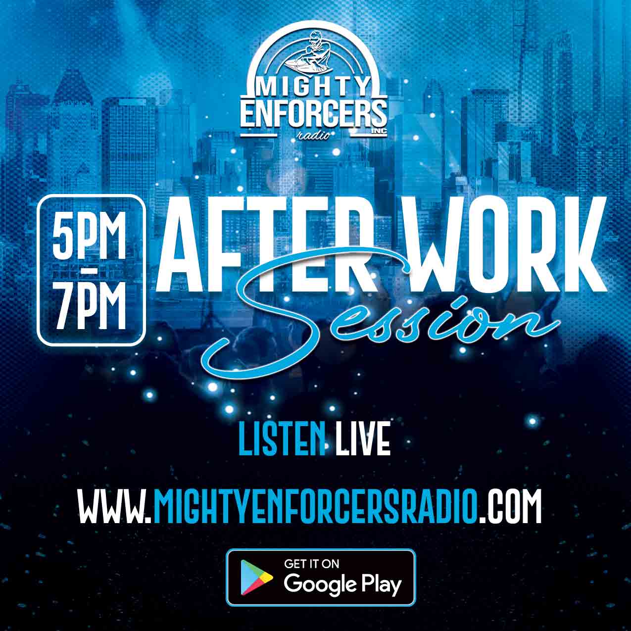After Work Session 5-7pm
